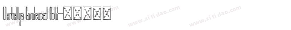 Marbellya Condensed Bold字体转换
